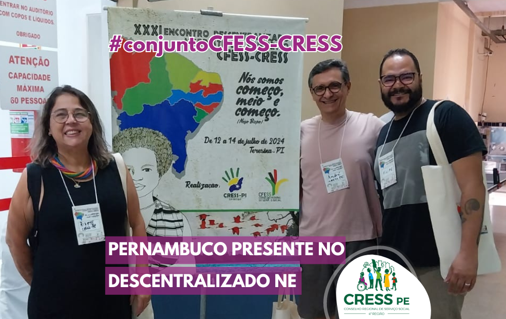 Confira a cobertura do XXXI Encontro Descentralizado Nordeste do Conjunto CFESS-CRESS