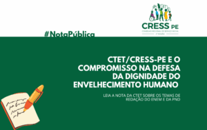 Confira a nota da CTET/CRESS-PE sobre os temas das redações do ENEM e da PND