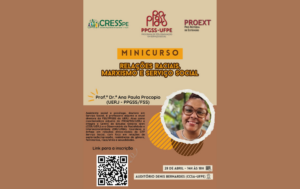 Inscrições abertas para o minicurso “Relações raciais, Marxismo e Serviço Social”